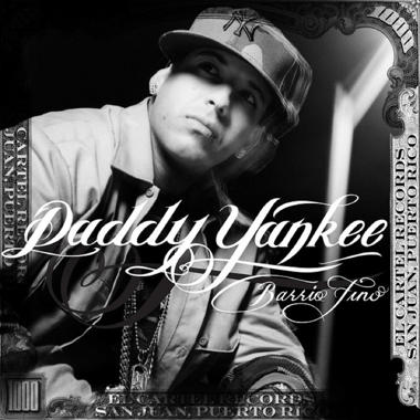 Daddy Yankee -  Barrio Fino